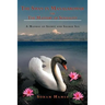 The Swan in Manasarowar or the Mastery of Sexuality: A Manual of Secret and Sacred Sex