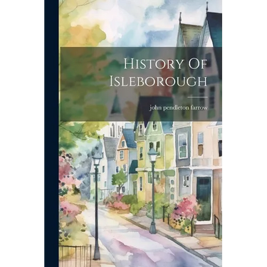History Of Isleborough