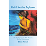 Faith in the Inferno: The Development of a Baby Boomer's Spiritual Consciousness