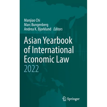 Asian Yearbook of International Economic Law 2022