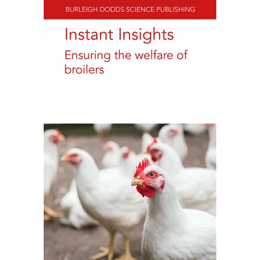 Instant Insights: Ensuring the Welfare of Broilers