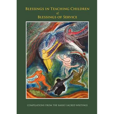 Blessings in Teaching Children and Blessings of Service