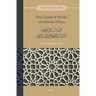 Key Classical Works on Islamic Ethics: قراءات في عيون الت