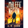 The Malefic Nation
