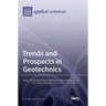 Trends and Prospects in Geotechnics