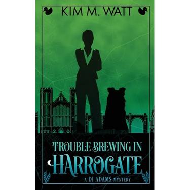 Trouble Brewing in Harrogate: Magic, menace, & snark in a Yorkshire urban fantasy (Book Two)