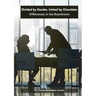 Divided by Gender, United by Chocolate: Differences in the Boardroom