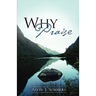 "Why Praise"