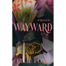 Wayward