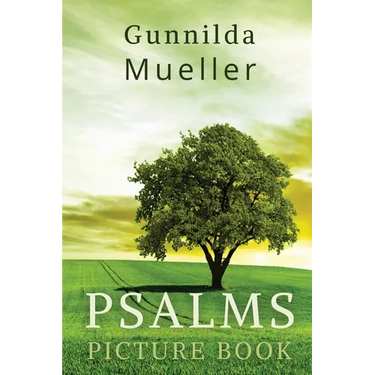 Psalms Picture Book: 60 Psalms for the Elderly with Alzheimer's and Dementia Patients. Premium Pictures on 70lb Paper (62 Pages).
