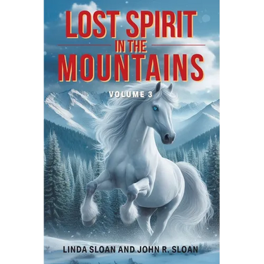 Lost Spirit in the Mountains: Volume 3