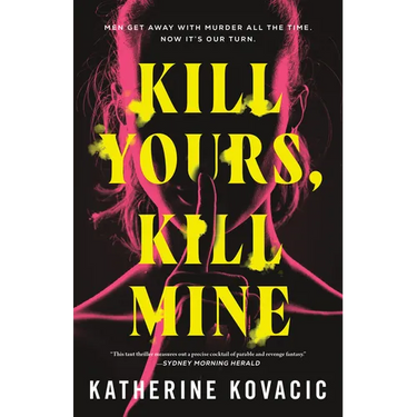 Kill Yours, Kill Mine