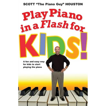Play Piano in a Flash for Kids!: A Fun and Easy Way for Kids to Start Playing the Piano