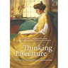 Thinking Literature: Essays on Reading Literary Classics Today