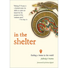 In the Shelter: Finding a Home in the World