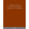 Analytical-Literal Translation of the New Testament-OE