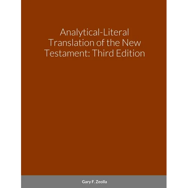 Analytical-Literal Translation of the New Testament-OE