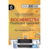 Biochemistry Flashcard Quicklet: Flash Cards in a Book for Biochemistry Students