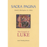 Sacra Pagina: The Gospel of Luke