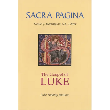 Sacra Pagina: The Gospel of Luke