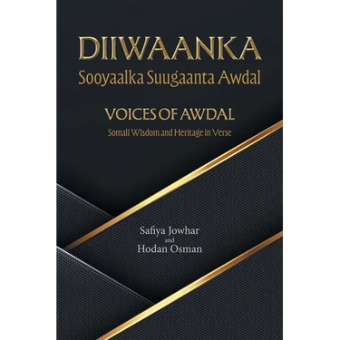 Voices of Awdal: Somali Wisdom and Heritage in Verse
