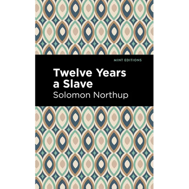 Twelve Years a Slave