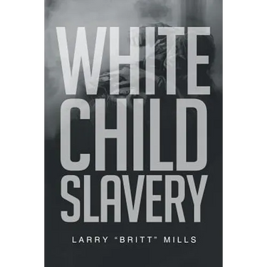 White Child Slavery
