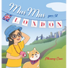 Mui Mui Goes to London