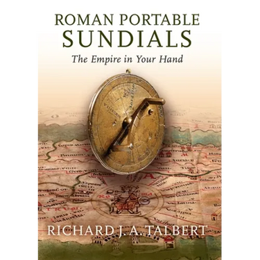 Roman Portable Sundials: The Empire in Your Hand