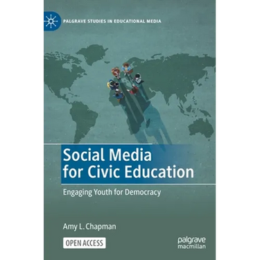 Social Media for Civic Education: Engaging Youth for Democracy
