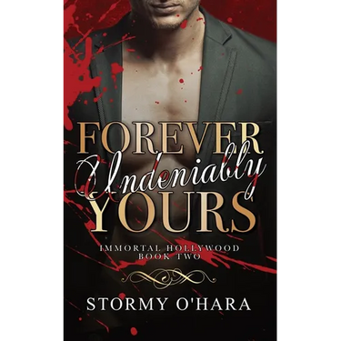 Forever Undeniably Yours