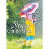 Sweet Gentle Rain