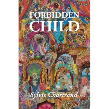 Forbidden Child: A Tale of the '70s