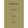 Uncertain Reasoning in Justification Logic