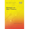 Essays on Set Theory