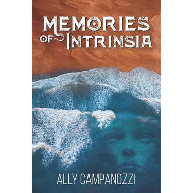 Memories of Intrinsia: A Novella