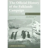 The Official History of the Falklands Campaign, Volume 1: The Origins of the Falklands War