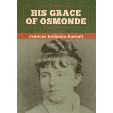 His Grace of Osmonde