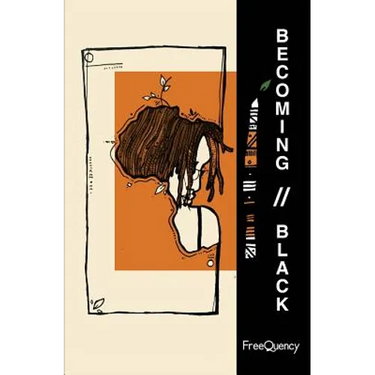 Becoming//Black