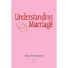 Understanding Marriage