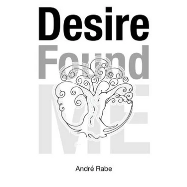 Desire Found Me