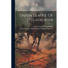 Union League Of Philadelphia