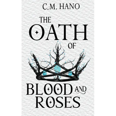 The Oath of Blood & Roses