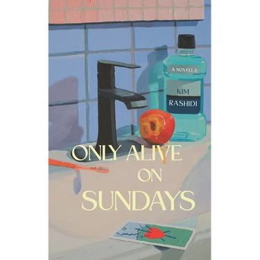 Only Alive on Sundays: A Novella