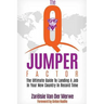 The Q-Jumper Factor: The Ultimate Guide To Landing a New Job in a New Country...In Record Time