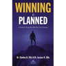 Winning Is Planned