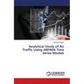 Analytical Study of Air Traffic Using ARFIMA Time Series Models