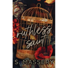Ruthless Saint: Special Edition