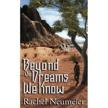 Beyond the Dreams We Know: A Collection