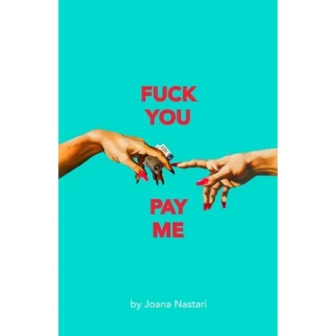 F*ck You Pay Me